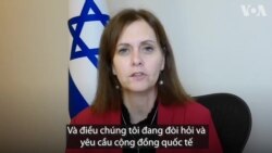 Đại sứ Israel tại LHQ ở Genève kêu gọi Việt Nam định danh Hamas là khủng bố
