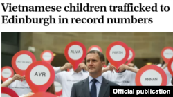 Trang mạng scotsman.com hôm 18/9 có bài tường thuật rằng cảnh sát Edinburgh đã phát hiện 16 trẻ vị thành niên Việt lang thang tại phi trường hoặc trên các đường phố của thủ đô Edinburgh xứ Scotland.