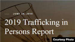 Phúc trình về nạn buôn người năm 2019 của Bộ Ngoại Giao Mỹ.